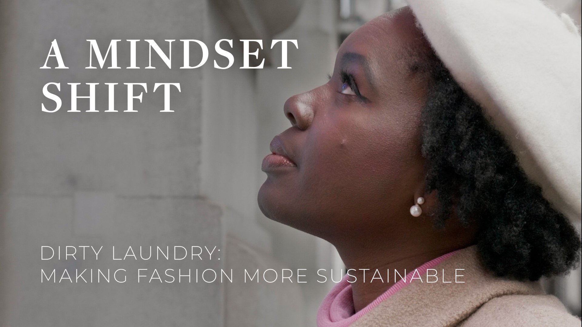 A MINDSET SHIFT DOCUMENTARY